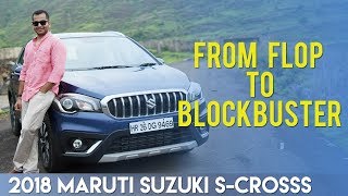 2018 Maruti Suzuki SCross From Flop to Blockbuster [upl. by Noemis]