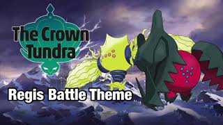 Pokémon Sword and Shield  Regis Battle Theme Crown Tundra [upl. by Petua267]