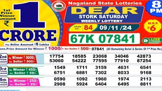 NAGALAND DEAR LOTTERY SAMBAD Night 8 PM RESULT TODAY 09112024 [upl. by Ymac843]