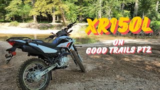 XR150L  GOOD TRAILS  PART2 [upl. by Efinnej655]