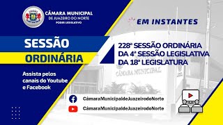 CÂMARA MUNICIPAL DE JUAZEIRO DO NORTE  CE 28 NOVEMBRO 2024 [upl. by Netta]