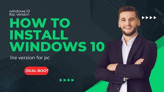 how to install windows 10 lite dual boot in laptop  pc windows 10 ltsc version dual boot [upl. by Clemence292]