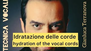 Idratazione delle corde vocali  Gianluca Terranova sub english [upl. by Cromwell]