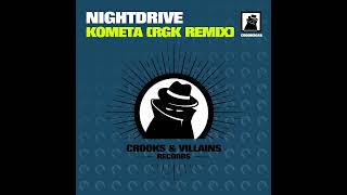 CROOKS028 Nightdrive  Kometa RGK Remix [upl. by Sesom]