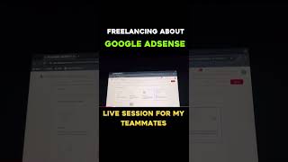 Freelancing about Google Adsense explanation for my Teammates✅idigitalpreneuronlineearningviral [upl. by Art]