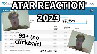 THE BEST ATAR REACTION  VCE 2023 edition [upl. by Regdirb]