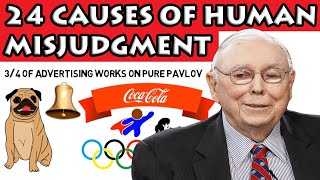 Charlie Munger  24 Standard Causes of Human Misjudgment in 15 minutes [upl. by Amla533]