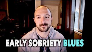 IS IT NORMAL TO FEEL DEPRESSED IN EARLY SOBRIETY 16 Days Sober [upl. by Samtsirhc]