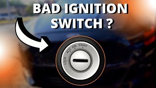 SYMPTOMS OF A BAD IGNITION SWITCH [upl. by Kanor165]