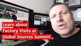 Learn about Factory Visits at Global Sources Summit [upl. by Loftus]