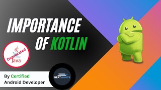 Why Kotlin for native Android Development Java vs Kotlin [upl. by Nonnahsed340]