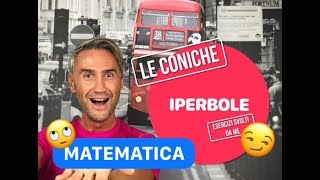 matematica iperbole IPERBOLE iperbole esercizi coniche algebra lineare [upl. by Caniff]