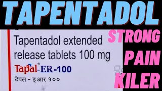 tapal ER 100 tablet  TAPENTADOL  use in hindi how to use  side effects [upl. by Alhan725]