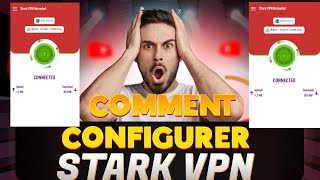 Comment Configurer et créer un fichier STARK VPN GRATUITEMENT  How yo setup Stark vpn [upl. by Gregoire]