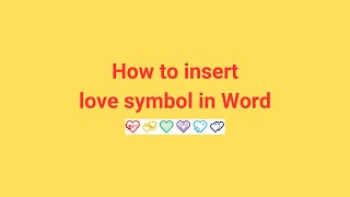 How to insert love symbol in Word [upl. by Suirtimid]