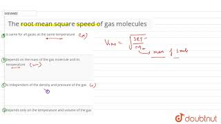 The root mean square speed of gas molecules [upl. by Ennalyrehc]