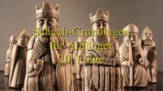 ♘ Letzte Ergänzungen zum SchachGrundlagenkurs Folge 20 🔚 [upl. by Anais]