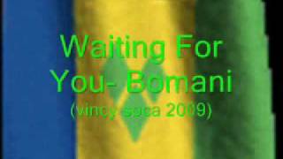 Waiting For You Bomani SVG 2K9 [upl. by Malan610]