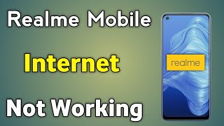 Realme Internet Not Working  Realme Phone Me Net Nahi Chal Raha Hai [upl. by Jordana64]