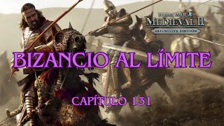 Medieval 2 Total War Bizancio al límite  Capítulo 131 [upl. by Abbottson470]