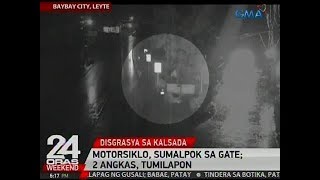 24 Oras Motorsiklo sumalpok sa gate sa Leyte 2 angkas tumilapon [upl. by Assenev920]