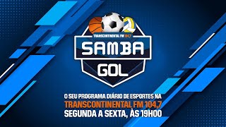 SAMBA GOL Episódio 357 04102024 [upl. by Rika]