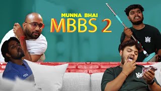 Munna Bhai Mbbs 2  Sam Sharma  Comedy  Funny Video [upl. by Cence]