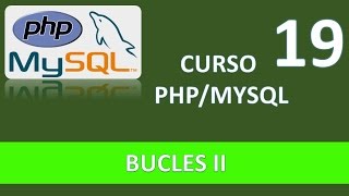 Curso PHP MySQL Bucles II Bucle for Vídeo 19 [upl. by Abas127]