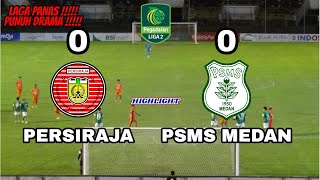 PERSIRAJA 0 VS 0 PSMS MEDAN II LIGA 2 2023 [upl. by Aicat]