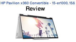 HP Pavilion x360 Convertible 15 er1000 15 6 Review [upl. by Annayehc479]