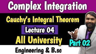 COMPLEX INTEGRATION  LECTURE 04  Cauchys Integral Theorem  Part 2  PRADEEP GIRI SIR [upl. by Hamlani]