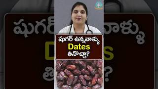 Are Dates good for diabetes in Telugu  Dr Deepthi Kareti [upl. by Duquette]