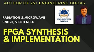 FPGA SYNTHESIS AND IMPLEMENTATION [upl. by Acila]