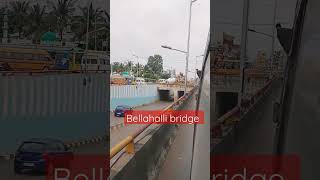 Banglore road shots Bellahalli bridge [upl. by Abel]