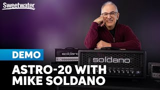 Soldano Astro20 Tube Amp Galactic Tones amp Mike Soldano Interview [upl. by Edna]