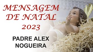 Mensagem de Natal 2023 [upl. by Ettelimay]