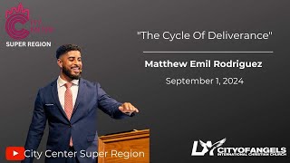 quotCycle Of Deliverancequot  Matthew Emil Rodriguez  Sunday Service  September 1 2024 [upl. by Cummins]