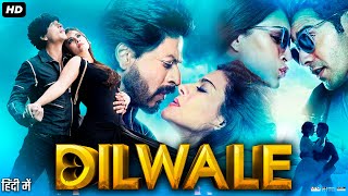 Dilwale Full Movie Review amp Facts  Shah Rukh Khan  Kajol  Kriti Sanon  Varun Dhawan [upl. by Tniassuot]