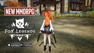 FOX LEGENDS Gameplay Android  Mobile MMORPG [upl. by Beaver]