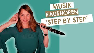 Musik raushören  Schritt für Schritt [upl. by Jansson489]