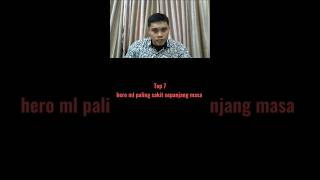 7 hero ml paling sakit sepanjang masa shorts viralvideo [upl. by Lletnuahs618]