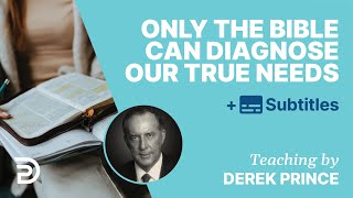 No Other Book Except The Bible Diagnoses Our True Problem  Derek Prince [upl. by Blodget608]