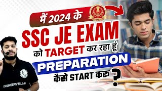 How to Start SSC JE 2024 Exam Preparation  Best Strategy to Crack SSC JE 2024 Exam [upl. by Kroo]