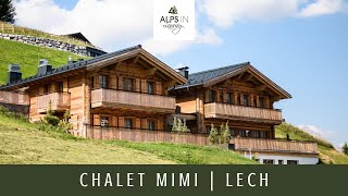 Chalet Mimi  Luxury Summer Chalet in Lech  Alps In Luxury [upl. by Ydnys]