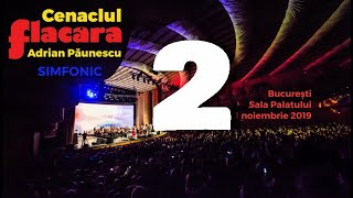 Cenaclul Flacăra Simfonic 23 • 1112019 Sala Palatului • Andrei Păunescu [upl. by Marchal]