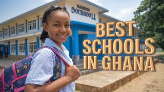 Top 5 Best Schools in Ghana 2025 [upl. by Rehpinnej]