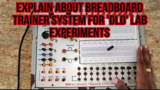 Explain About Breadboard Trainer System For DLD Lab Experiments  DLD Lab Experiments [upl. by Uamak]