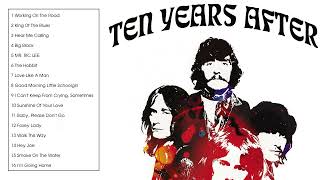 The Very Best of Ten Years After Full Album [upl. by Laen294]