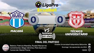 EN VIVO  Macará vs Técnico Universitario [upl. by Nesline322]