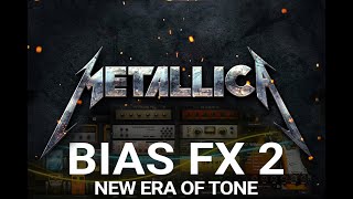 Best Metallica presets for Bias FX2 [upl. by Ymac]